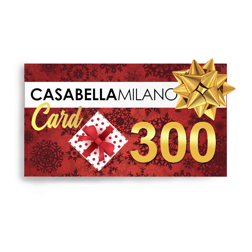 Gift Card € 300 Casabella Milan
